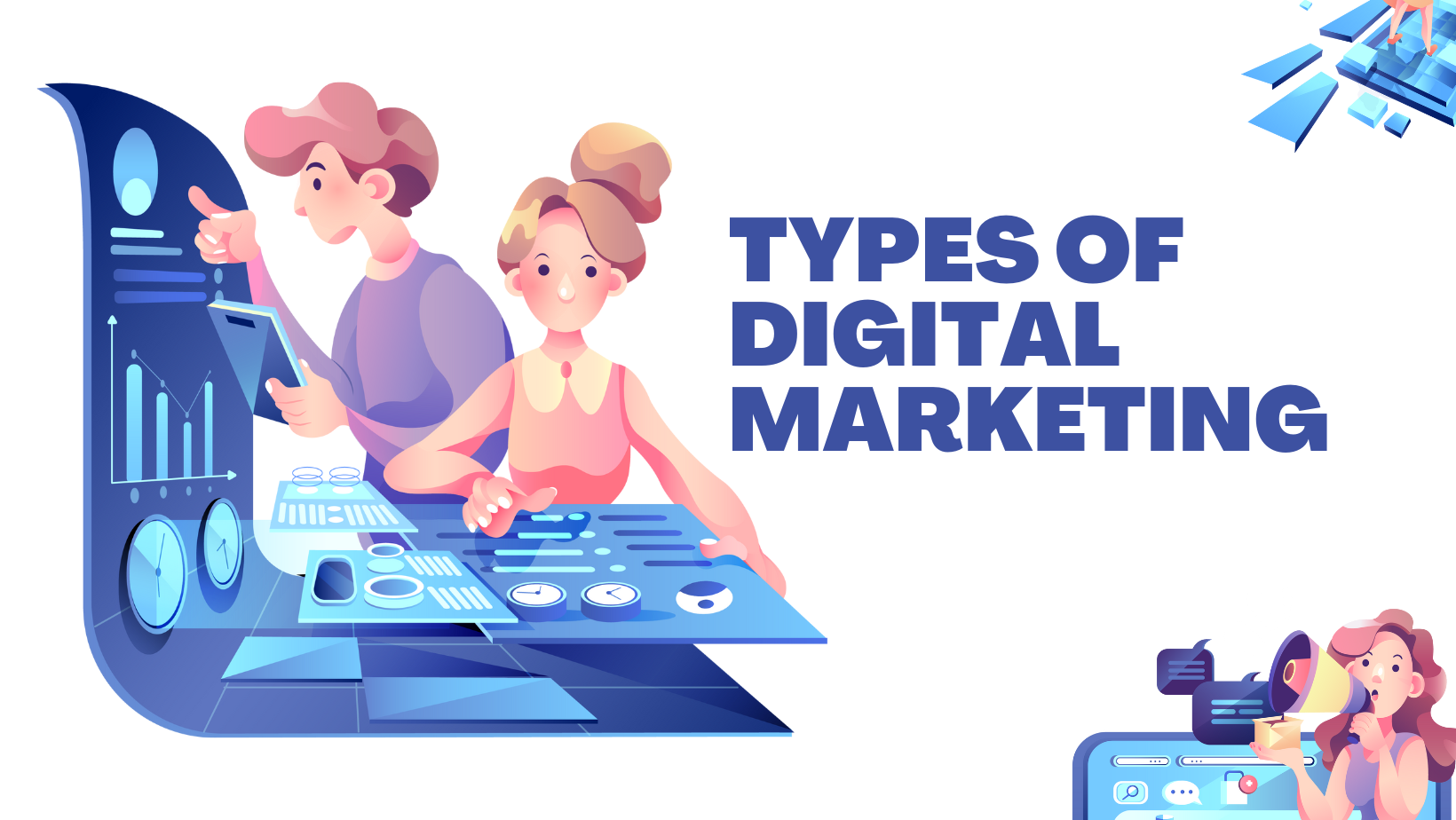 Types of Digital Marketing to look forward to in the year 2024 and how to implement them in your Business!
